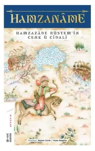 Hamzaname; Hamzazade Rüstem'in Cenk ü Cidali