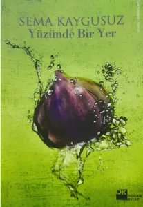 Yüzünde Bir Yer
