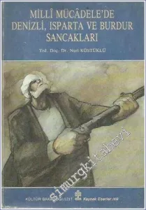 Milli Mücâdele'de Denizli Isparta ve Burdur Sancakları -        1990