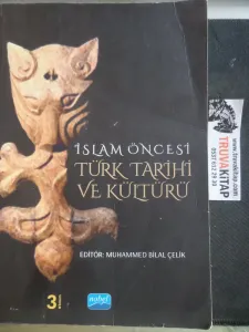 İslam Öncesi Türk Tarihi ve Kültürü