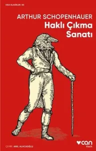 Haklı Çıkma Sanatı Haklı Çıkma Sanatı Haklı Çıkma Sanatı