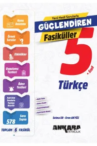 ANKARA 5.Sınıf GÜÇLENDİREN TÜRKÇE FASİKÜL