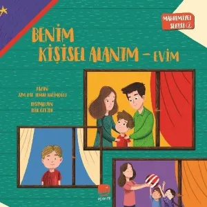 Benim Kişisel Alanım - Evim;Mahremiyet Serisi 2