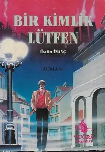 Bir Kimlik Lütfen