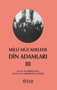 Milli Mücadelede Din Adamları 3 Cilt