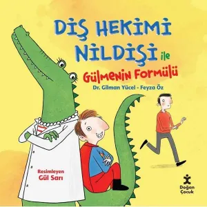Diş Hekimi Nildişi ile Gülmenin Formülü