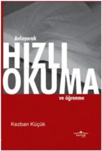 Anlayarak Hızlı Okuma ve Öğrenme