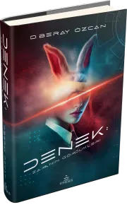 DENEK: ZAMANIN GÖMDÜKLERİ - CİLTLİ
