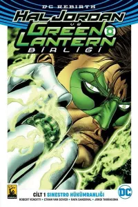 Hal Jordan ve Green Lantern Birliği 1 - Sinestro Hükümranlığı