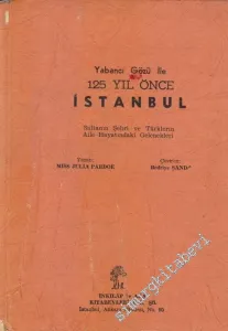 Yabancı Gözü ile 125 Yıl Önce İstanbul -        1967