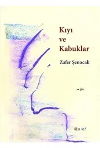 Kıyı ve Kabuklar