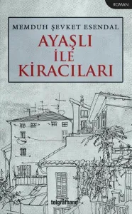 Ayaşlı ile Kiracıları