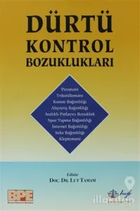 Dürtü Kontrol Bozuklukları