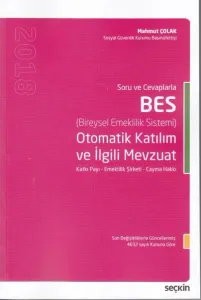 Otomatik Katılım ve İlgili Mevzuat