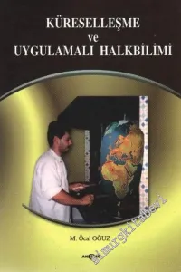 Küreselleşme ve Uygulamalı Halkbilimi -         2002