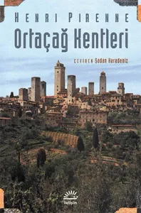 Ortaçağ Kentleri Kökenleri ve Ticaretin Canlanması