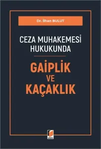 Gaiplik ve Kaçaklık