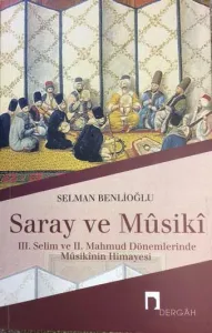 Saray ve Mûsikî