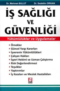 İş Sağlığı Ve Güvenliği