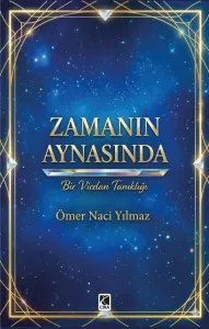 ZAMANIN AYNASINDA