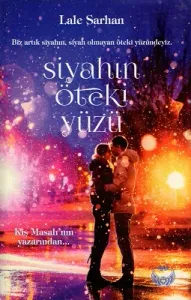 Siyahın Öteki Yüzü