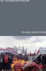 Türkiye Ekonomisinde Krizler - 1929 - 2009: Ekonomik Politik Açısından Bir İrdeleme -         2021