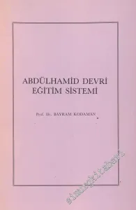 Abdülhamid Devri Eğitim Sistemi -