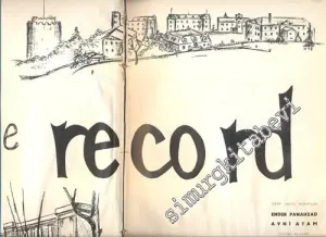 Record: İstanbul Amerikan Koleji Kız ve Erker Kısımları Yıllığı Cilt 36 = The Yearbook of Robert College & American Collefe For Girls Istanbul Volume 36 -