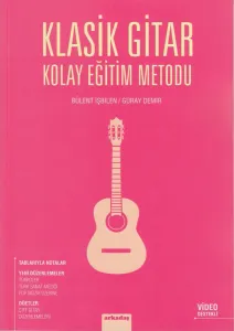 Klasik Gitar Kolay Eğitim Metodu
