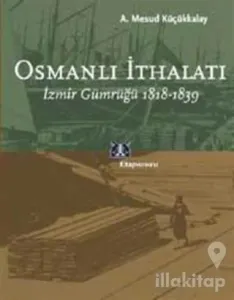 Osmanlı İthalatı