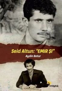 Seîd Altun: « Emir Şi »