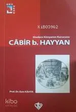 Modern Kimyanın Kurucusu Cabir Bin Hayyan