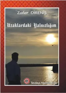 Uzaklardaki Yalnızlığım