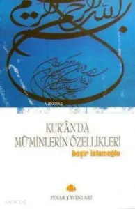 Kur'an'da Mü'minlerin Özellikleri