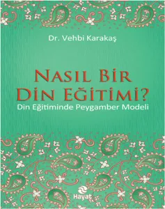 Nasıl Bir Din Eğitimi