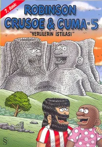 Robinson Cruose & Cuma - 5; Yerlilerin İstilası