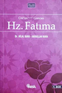 Gül'ün Goncası Hz. Fatıma