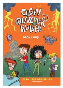 Çılgın Deneyler Kulübü 3 - Dron Yarışı