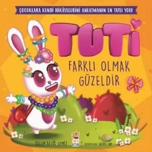 Tuti Farklı Olmak Güzeldir