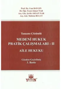 Medeni Hukuk Pratik Çalışmaları - II
