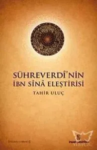 Sühreverdi'nin İbn Sina Eleştirisi