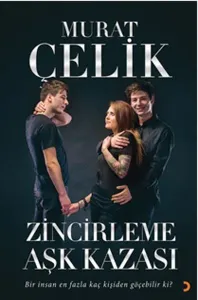 Zincirleme Aşk Kazası