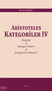 Aristoteles Kategoriler IV