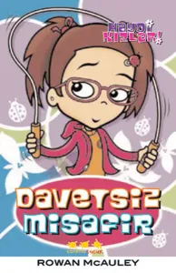 Haydi Kızlar - Davetsiz Misafir