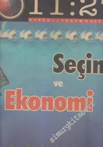 11:27 Haber ve Yorum Gazetesi - Dosya: Seçim ve Ekonomi - Sayı: 2      Ekim - Kasım
