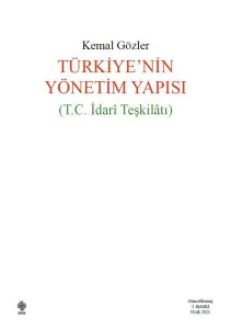 Türkiyenin Yönetim Yapısı