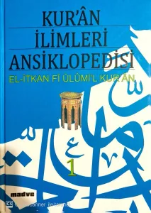 Kur'an İlimleri Ansiklopedisi / El-İtkan Fi Ulumi'l Kur'an (2 Cilt Takım)