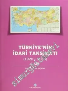 Türkiye'nin İdari Taksimatı 1920 - 2013 - 15 Cilt TAKIM -         2014