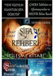 Şifa Rehberi Kuatum İyileşme Kitabı Şifa Rehberi Kuatum İyileşme Kitabı