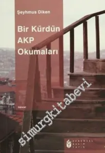 Bir Kürdün AKP Okumaları -